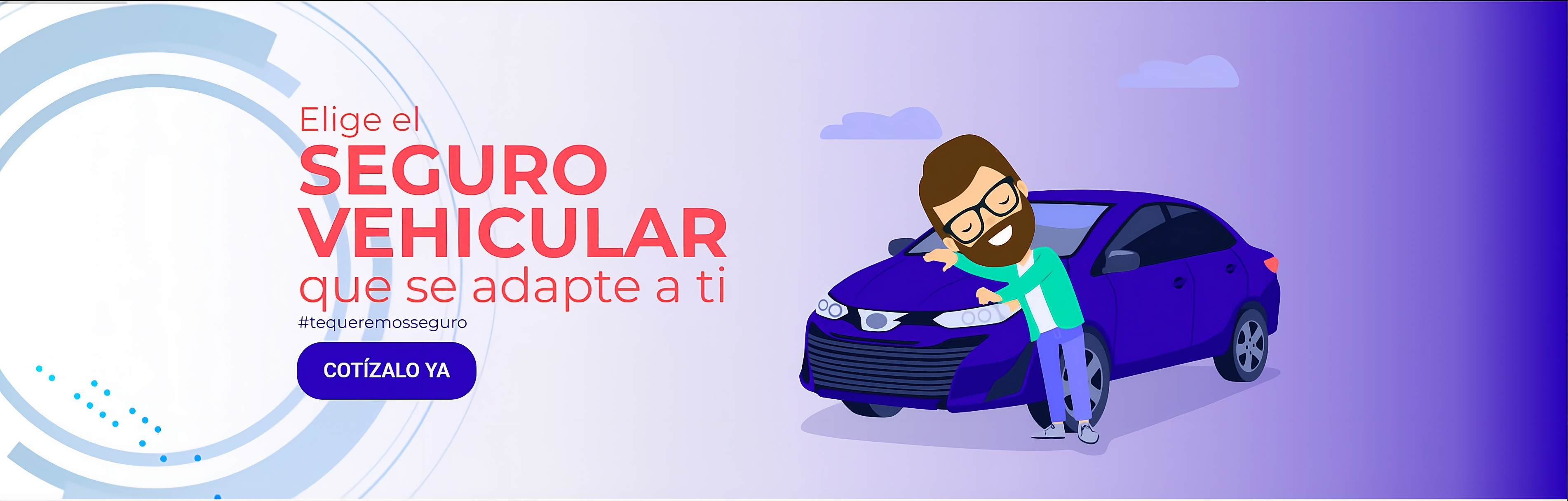 Elige un seguro vehicular que se adapte a ti